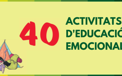 40 actividades de educación emocional para niños, niñas y jóvenes