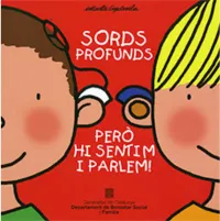 Conte Sords profunds , però hi sentim i parlem!